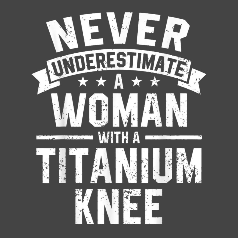 Never Underestimate A Woman With A Titanium Knee T Shirt Basic Youth T-shirt | Artistshot