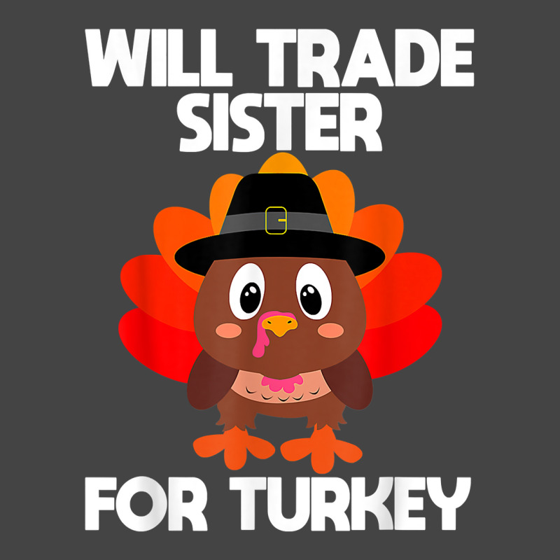 Thanksgiving For Boys Kids Will Trade Sister For Turkey T Shirt Basic T-shirt | Artistshot