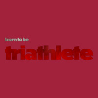 Born To Be Triathlete Basic T-shirt | Artistshot