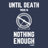 Until Death There Is Nothing Enough' (buddha) Hamster Wheel Basic T-shirt | Artistshot