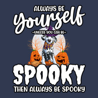 Dalmatian Funny Dog Be Yourself Unless You Can Be Spooky 106 Dalmatian Basic T-shirt | Artistshot