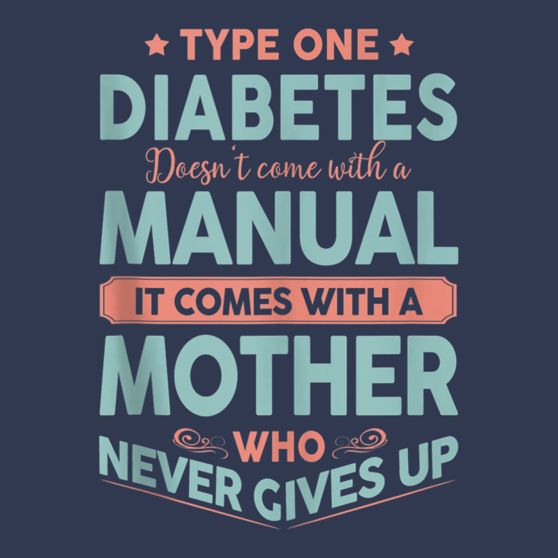 Type One Diabetes Mother Never Gives Up T1d Tank Top Basic Youth T-shirt by cm-arts | Artistshot