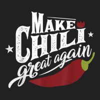 Make Chili Great Again Chili Cook Off Competition Team Chef T Shirt Basic Youth T-shirt | Artistshot