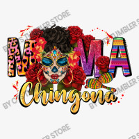 Mama Chingona Ladies Fitted T-shirt | Artistshot