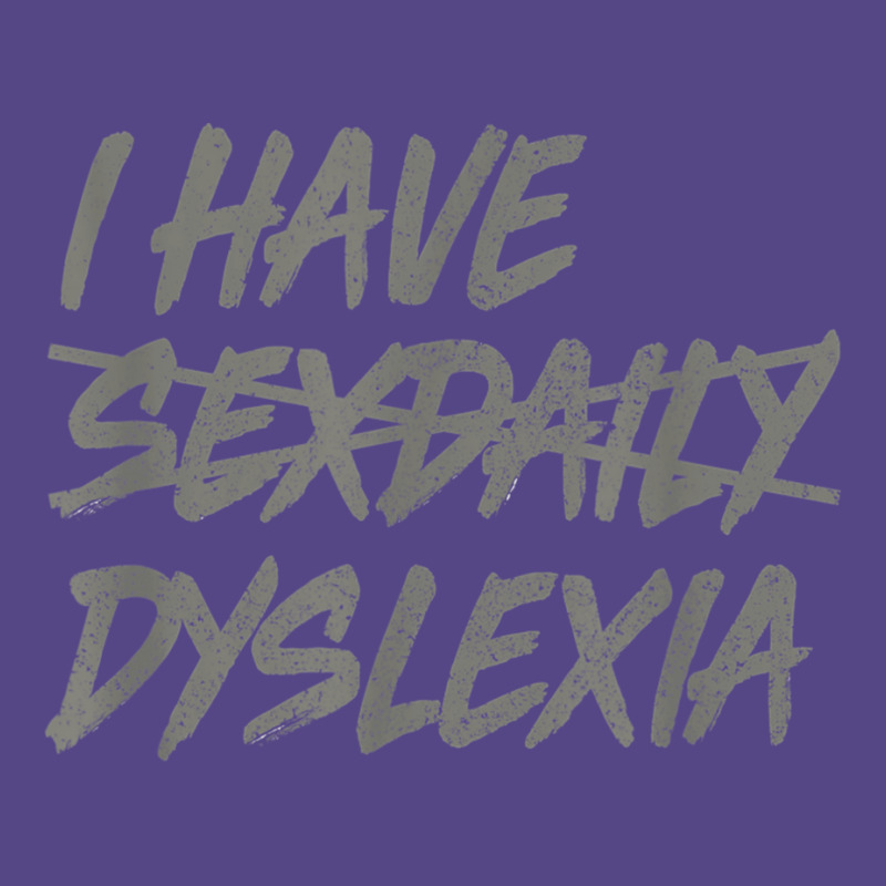 I Have Sexdaily Dyslexia  Funny Sex Daily Basic T-shirt | Artistshot