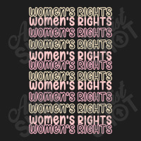 Women Rights Pro Choice Equal Rights Enpowerwomen Classic T-shirt | Artistshot