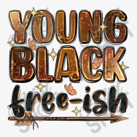 Young Black Free-ish Ladies Fitted T-shirt | Artistshot