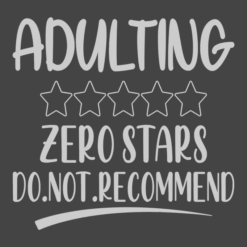 Adulting Zero Stars Do Not Recommend Basic T-shirt | Artistshot