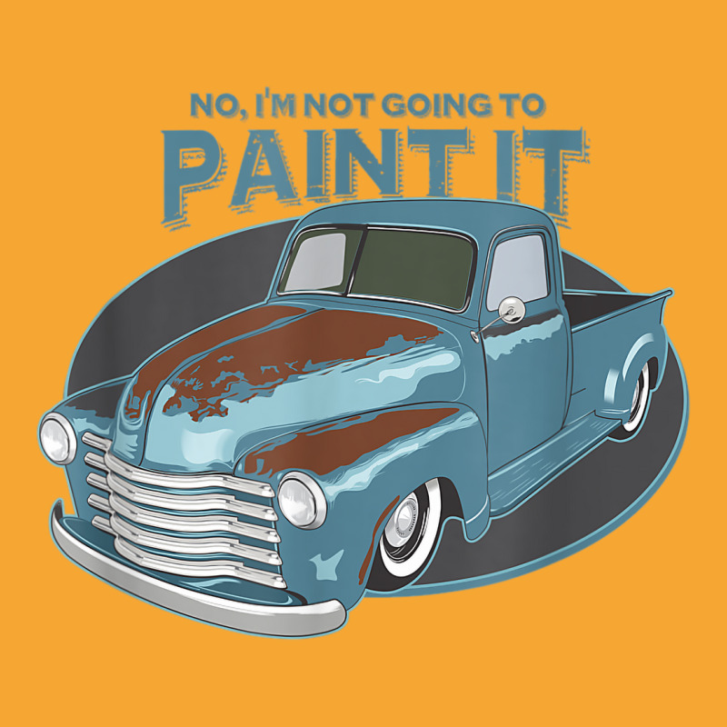 Not Going To Paint It  Patina Rat Rod Truck Basic T-shirt by CHRISTOPHEANDERS | Artistshot