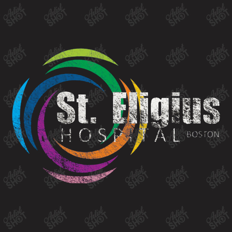 St Eligius Hospital,  St Elsewhere T-shirt | Artistshot