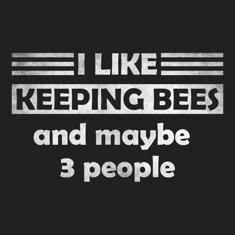 I Like Keeping Bees And Maybe 3 People Basic Youth T-shirt by Inmamlil638 | Artistshot