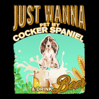 Brown Cocker Spaniel T  Shirt Dog Owner, Just Wanna Pet My Brown Cocke Adjustable Cap | Artistshot