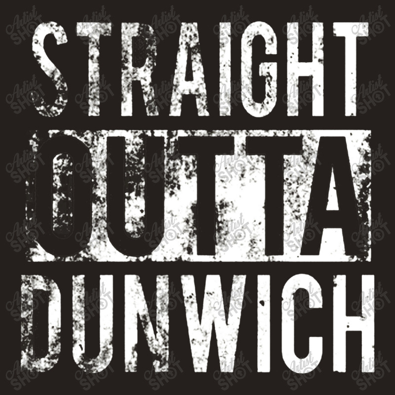 Straight Outta Dunwich Tank Top | Artistshot