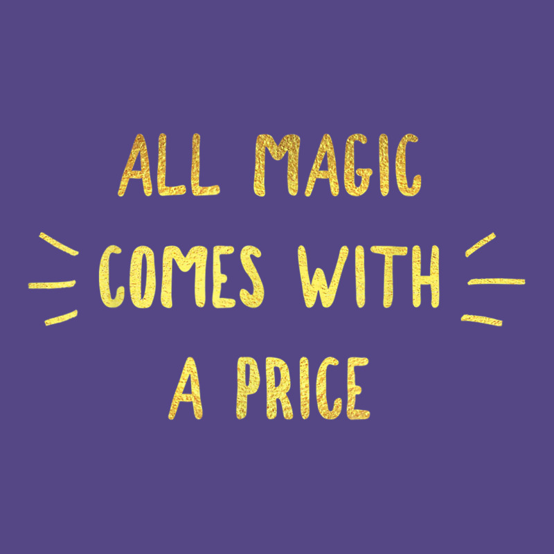 All Magic Comes With A Price Dearie Once Upon A Time T Shirt Basic T-shirt | Artistshot