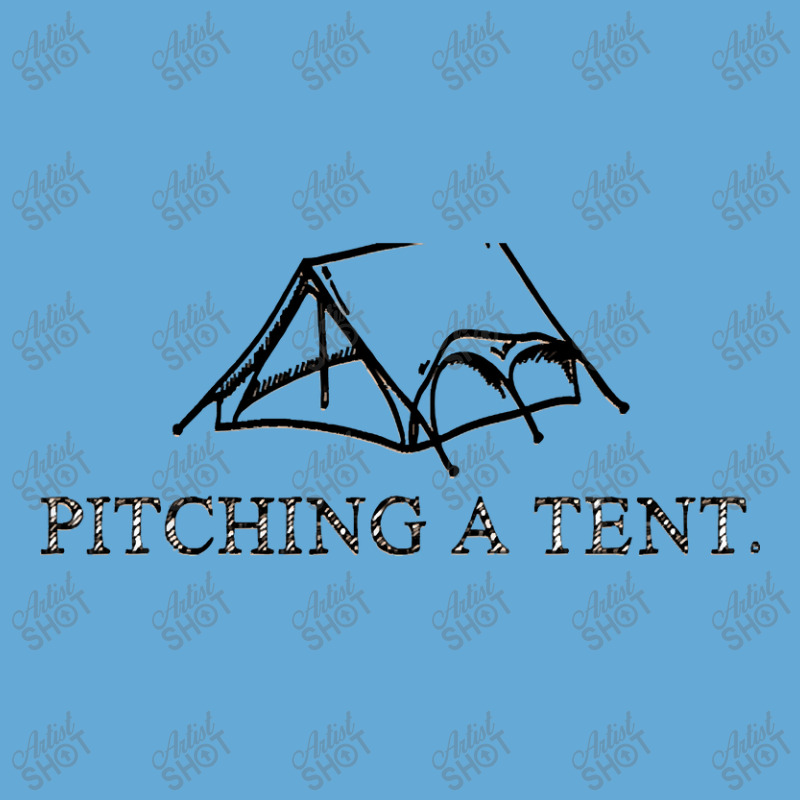 Pitching A Tent Basic T-shirt | Artistshot