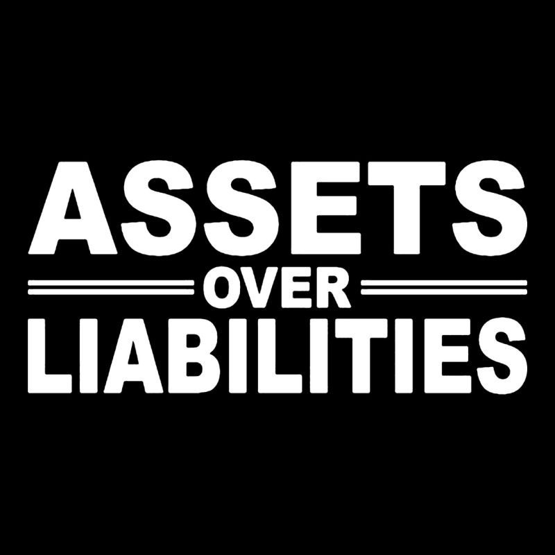 Assets Over Liabilities Toddler Sweatshirt by ardylanda | Artistshot