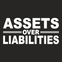 Assets Over Liabilities Ladies Fitted T-shirt | Artistshot