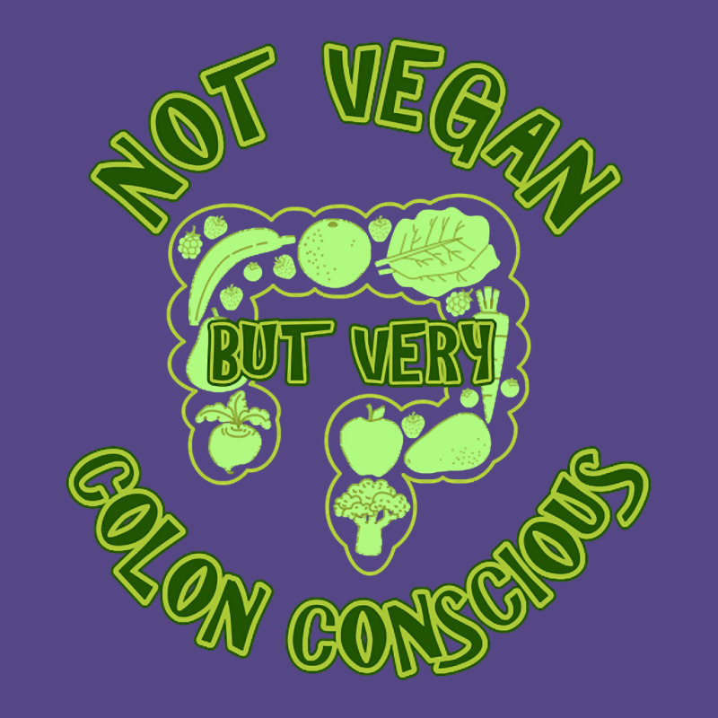 Trending Not Vegan But Very Colon Conscious Basic T-shirt | Artistshot