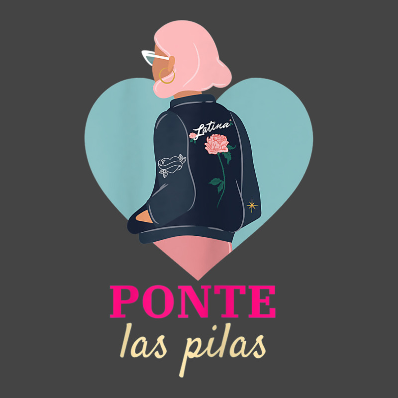 Womens Latinx Latina Proud Ponte Las Pilas Fun Gift For Girlfriend Basic T-shirt by BRANDONARKER | Artistshot