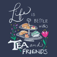 Trending Life Is Better With Tea & Friends Basic T-shirt | Artistshot