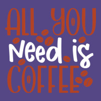 Trending All You Need Is Coffee (2) Basic T-shirt | Artistshot