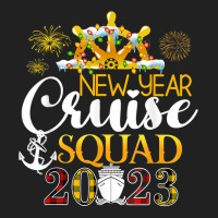 Cruise Ship Happy New Year Cruise Squad 2023 T Shirt Basic T-shirt | Artistshot