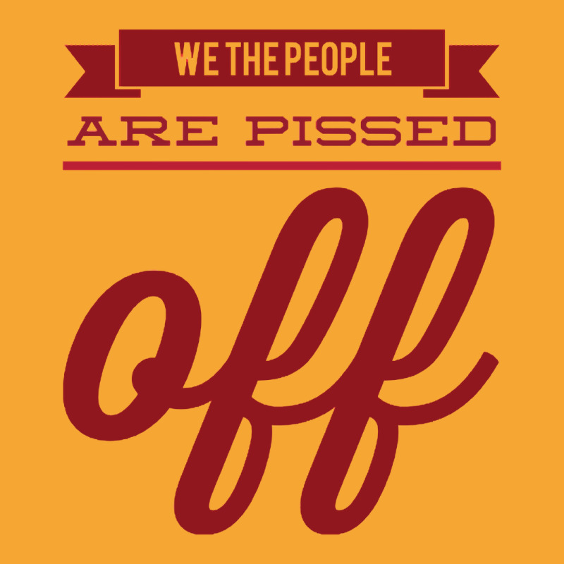 We The People Are Pissed Off  Classic  Copy Basic T-shirt | Artistshot