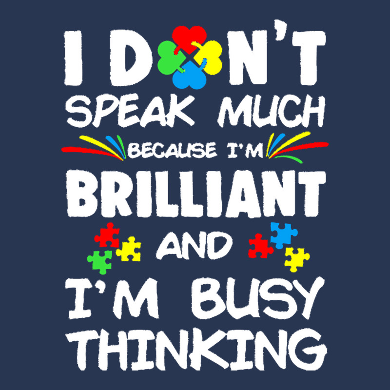 Autism Awareness Gifts T  Shirt I Don't Speak Much Because I'm Brillia Men Denim Jacket by joanie38206 | Artistshot