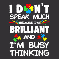 Autism Awareness Gifts T  Shirt I Don't Speak Much Because I'm Brillia Vintage Short | Artistshot