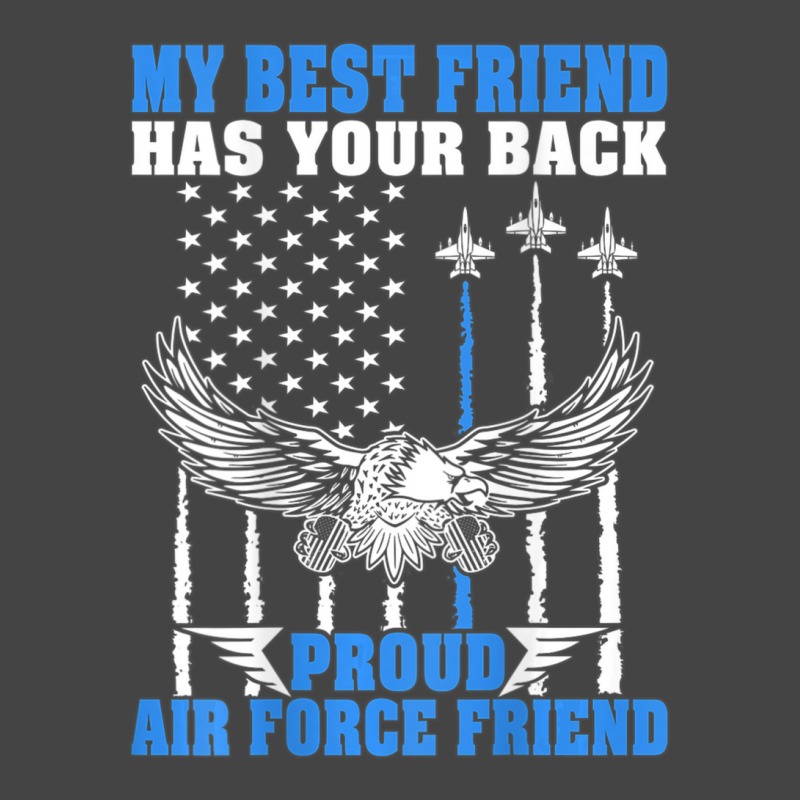 Trending My Best Friend Has Your Back Proud Air Force Friend Basic T-shirt | Artistshot