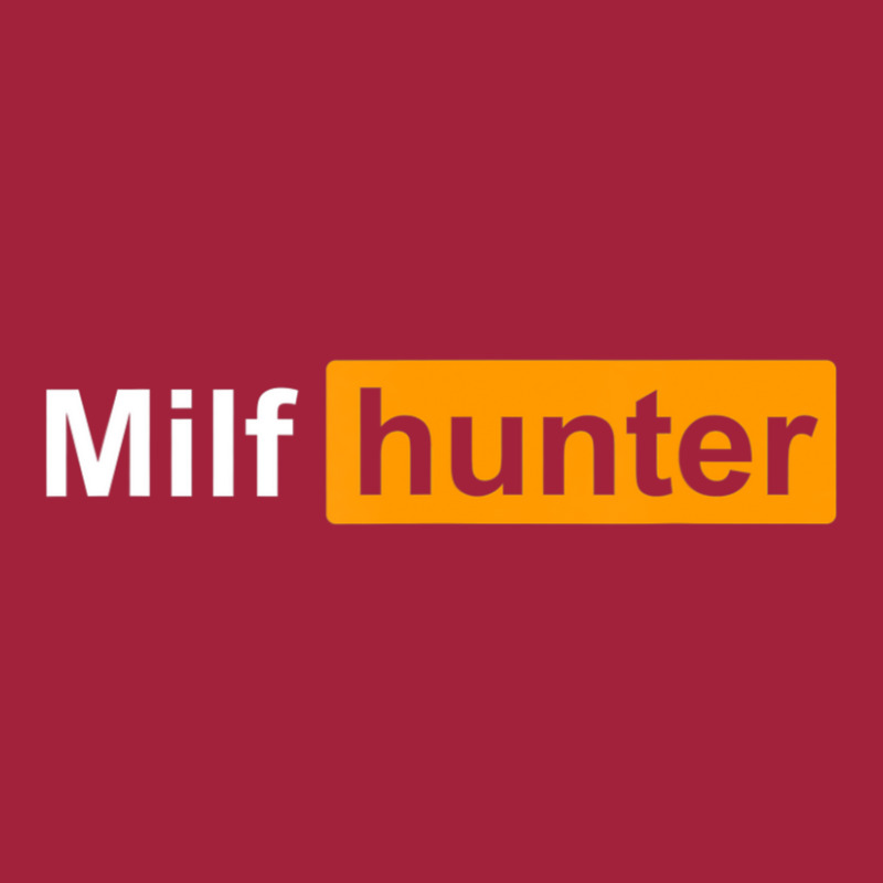 Limited Edition Milf Hunter Funny Adult Humor Joke Who Love Milfs Basic T-shirt by behindcedar22 | Artistshot