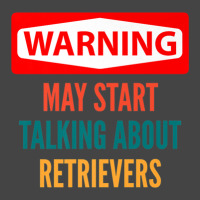 Warning May Start Talking About Retrievers Basic T-shirt | Artistshot