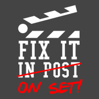 Fix It On Set Not In Post  Film Crew Tv Director  Classic  Gift Retro Basic T-shirt | Artistshot