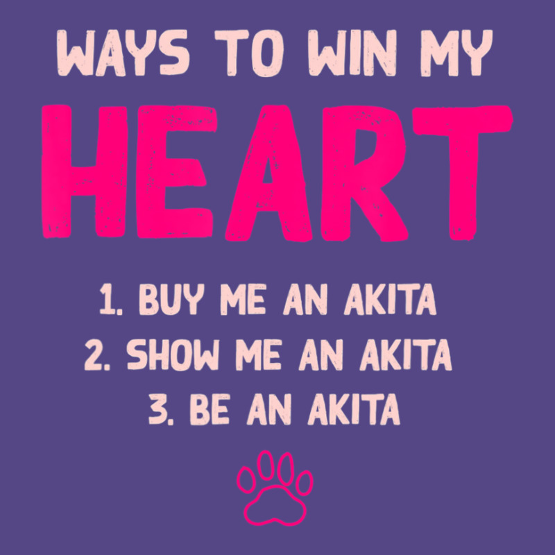 Trending Ways To Win My Heart Dog Lover Akita Inu Dog Owner Basic T-shirt | Artistshot