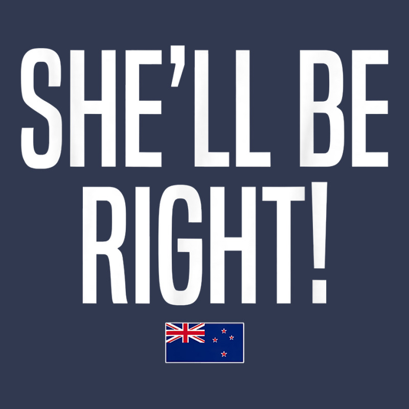 She'll Be Right New Zealand Slang T Shirt Basic T-shirt by xq8pjbeamer | Artistshot