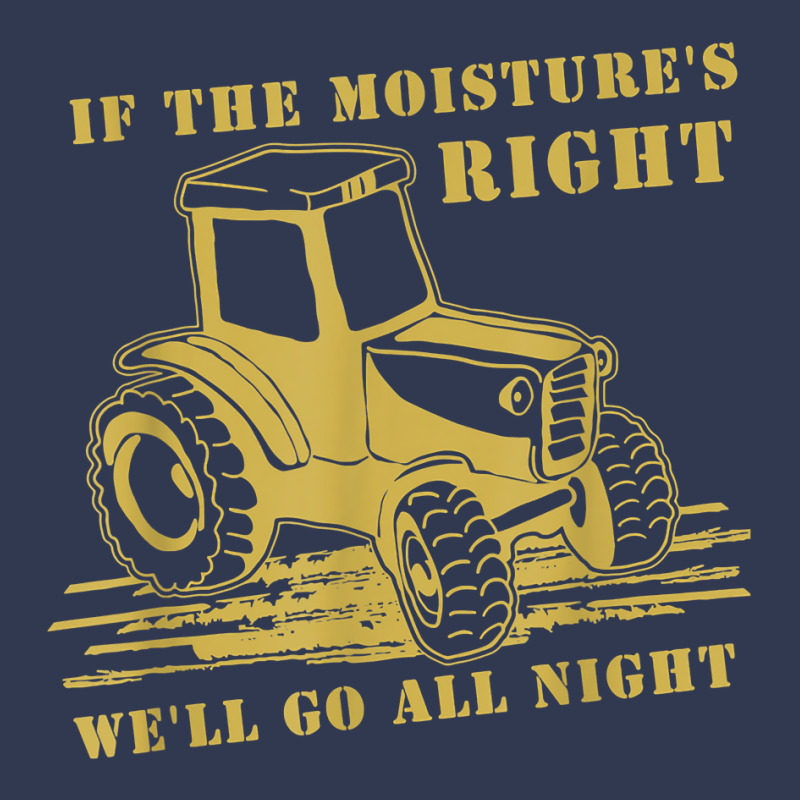 If The Moisture's Right Funny Farmer Tractor T Shirt Basic Youth T-shirt by erinlorrai | Artistshot