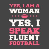 Yes, I Am A Woman, Yes, I Speak Fluent Football Basic T-shirt | Artistshot