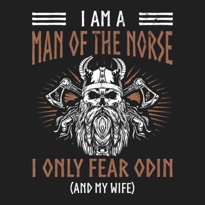 Limited Edition Mens Man Of Norse Fears Odin Wife Nordic Warrior Vikin Basic T-shirt | Artistshot