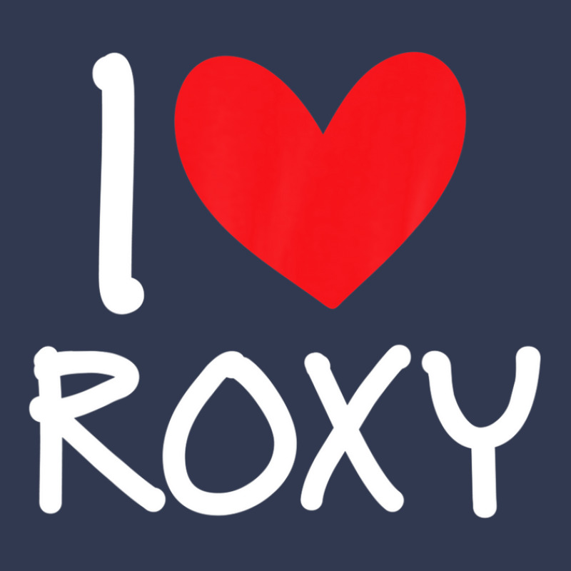 I Love Roxy Name Personalized Girl Woman Bff Friend Heart Basic T-shirt | Artistshot