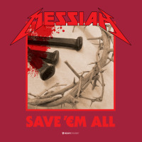 Messiah Save 'em All (heavy Crusade) Basic T-shirt | Artistshot