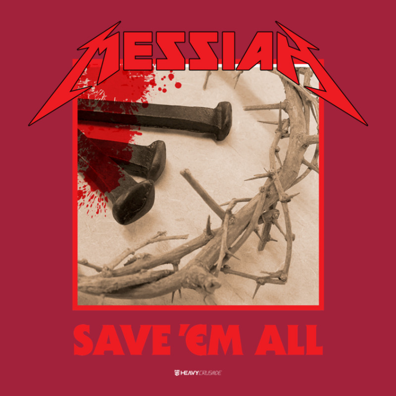 Messiah Save 'em All (heavy Crusade) Basic T-shirt | Artistshot