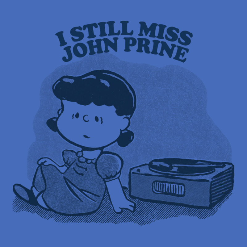 I Still Miss John Prine  ••••• Vinyl Collector Fan Design Basic T-shirt | Artistshot