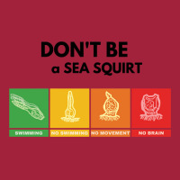 Don't Be A Sea Squirt Basic T-shirt | Artistshot