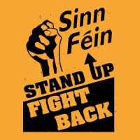 Sinn Fein  Stand Up, Fight Back  Ireland  Sf Poster  Socialist  Irish Basic T-shirt | Artistshot