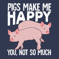 Pigs Make Me Happy You Not So Much Basic T-shirt | Artistshot