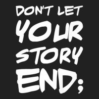 Don't Let Your Story End Retro Mental Health Awareness Month Basic T-shirt | Artistshot