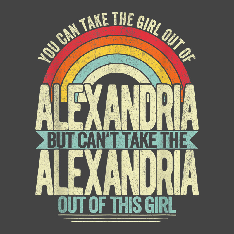 Girl Out Of Alexandria Virginia Hometown Home Alexandria T Shirt Basic T-shirt by l71e1leis | Artistshot