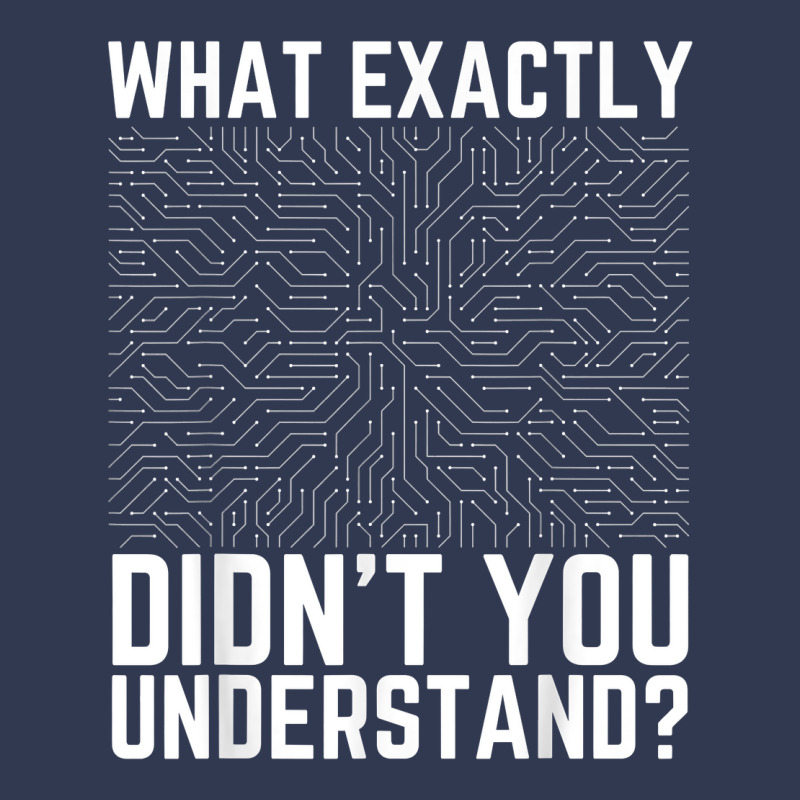 What Exactly Didn't You Understand Electronics Pcb Engineer T Shirt Basic Youth T-shirt by jessamynb4pru | Artistshot