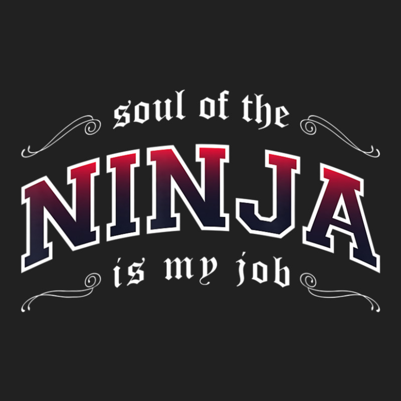 Hot Trend Ninja Is My Job Fantasy Mmo Gamer Basic Youth T-shirt by yumgaugeteuda | Artistshot