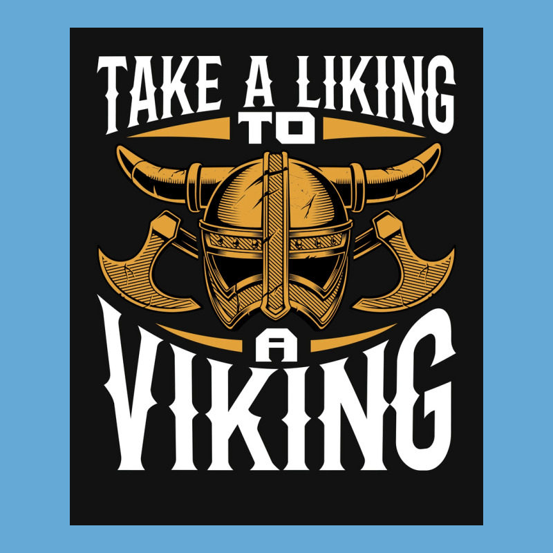 Taking A Liking To A Viking  Quote Humor Basic T-shirt | Artistshot